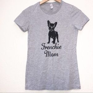 Frenchie Mom Gray Graphic T-shirt Women’s cut